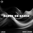 Lorjs, Edna Louise - Alors On Danse.