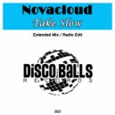 Novacloud - Take Slow (Extended Mix)