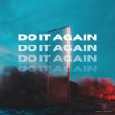 WØMAN - Do It Again (Original Mix)
