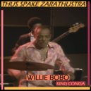 Willie Bobo & Thurman Green & Gary Bias - Thus Spake Zarathustra (feat. Thurman Green & Gary Bias)