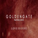 GOLDENGATE - Love Is Gone (feat. Kirsty Mack)