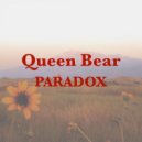 Queen Bear - Tired of Falling