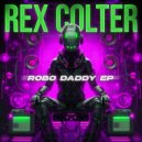 Rex Colter - Unusual Demeanor ()