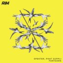 Phat Suppli, SPEKTER - Fantasma