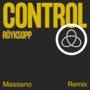 Röyksopp - Control