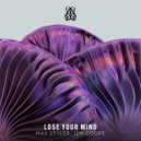 Jem Cooke, Max Styler - Lose Your Mind (Extended Mix)
