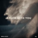 Arpad, LuvLess - Stuck With You (Original Mix)