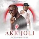 Dr Skaro feat. CK the Dj - Ake Joli (Original Mix)