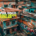 Phil Disco - Moovin and Groovin