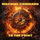 Machine Command - Barbed Wire