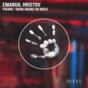 Emanuil Hristov - Drunk Around The World
