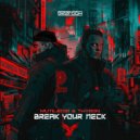 Mutilator & Thyron - Break Your Neck (Extended Mix)