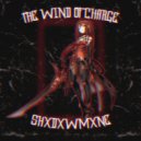 SHXDXWMXNE - The Wind of Charge ()