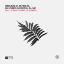 Grazze, AltReal - Alive (Rauschhaus Remix)