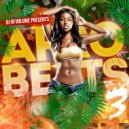 Dj Hi Volume - Afro Beats 3