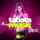 Tabata Music - Toda La Noche (Tabata Mix)