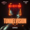 Demyze - Tunnelvision (Original Mix)