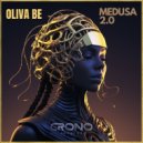 Oliva Be - Medusa 2.0