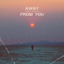 Yung Kooky - Away From You ()