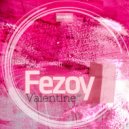Fezoy - East Space ()