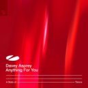 Davey Asprey - Anything For You
