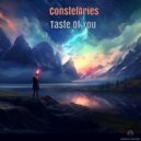 ConstelAries - Taste Of You