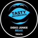Disko Junkie - Relax