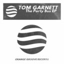 Tom Garnett - Never About You