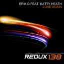 Erik D feat. Katty Heath - Love Again