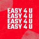 Azmah Tides & Rickie Beat & Don PoiZone - Easy 4 U (feat. Rickie Beat & Don PoiZone) ()