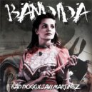 Bad Dogg & Javi Martinez - Bandida ()