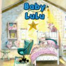 Baby Lulu - I love you, Mama ()