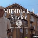 MIDIBlack & Shtefan - Чудеса ()