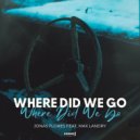 Jonas Flores feat. Max Landry - Where Did We Go
