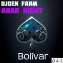 Djoen Farm - Arab Night (Original Mix)