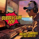 Miguel Campbell - The Tale Of Us