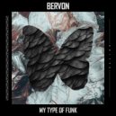 Bervon - My Type Of Funk