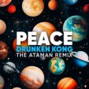 Drunken Kong - Peace