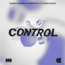 Vadim Adamov & Hardphol ft. Alena Roxis - Control