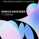 Vadim Adamov & Hardphol ft. Alena Roxis - Should Have Seen It Coming