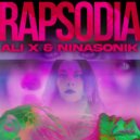 Ali X & NINASONIK - RAPSODIA