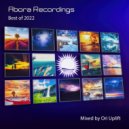 Ori Uplift & Ori Uplift Radio - Abora Recordings - Best of 2022