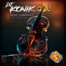 Dj Konik Feat. Ludovico - Experience 2024