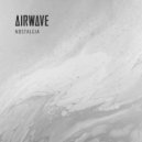 Airwave - Nostalgia (Extended Mix)