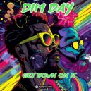 Dim Day - The Choper