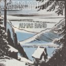 Almas Band - When You Love ()