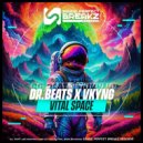 Dr Beats & Vkyng - Vital Space ()