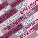 Block & Crown, Mike Ferullo - We Are Family