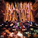 Lukka Bawa & ECSTASY - Banger Bawa ()