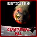 Bobby's Club Band - Spotlight